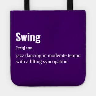 Swing Definition Tote