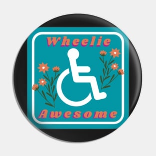 Wheelie Awesome Pin