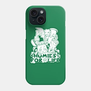 Homies For Life Weed Smoker 420 Stoner Bong Shrooms Phone Case