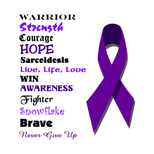 Sarcoidosis Warrior T-Shirt