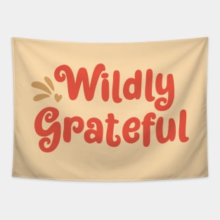 Wildly Grateful Tapestry