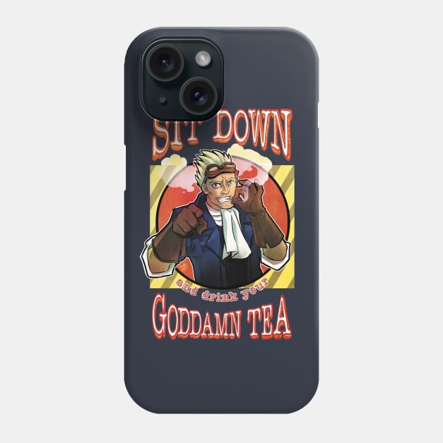 Drink Your Goddamn Tea Phone Case by Hanie_M