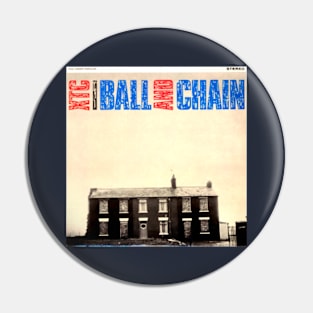 Ball and Chain 1982 New Wave Throwback Pin