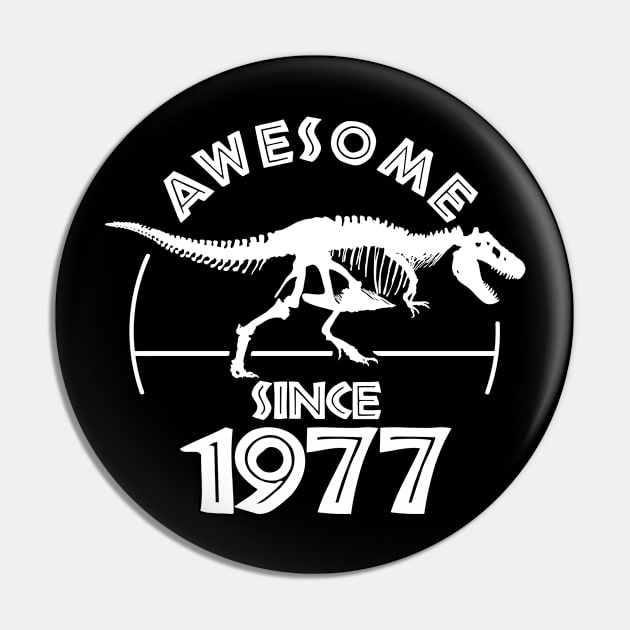 Awesome Since 1977 Pin by TMBTM