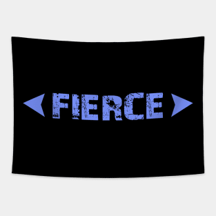 Fierce Tapestry