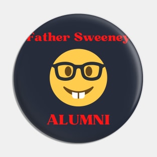 Father Sweeney Alumni Pin