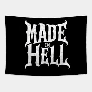 Made in hell Tapestry