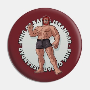 King of bara, Iskandar Pin