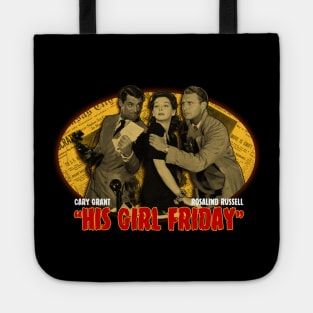 His Girl Friday Classic Movie Design Tote