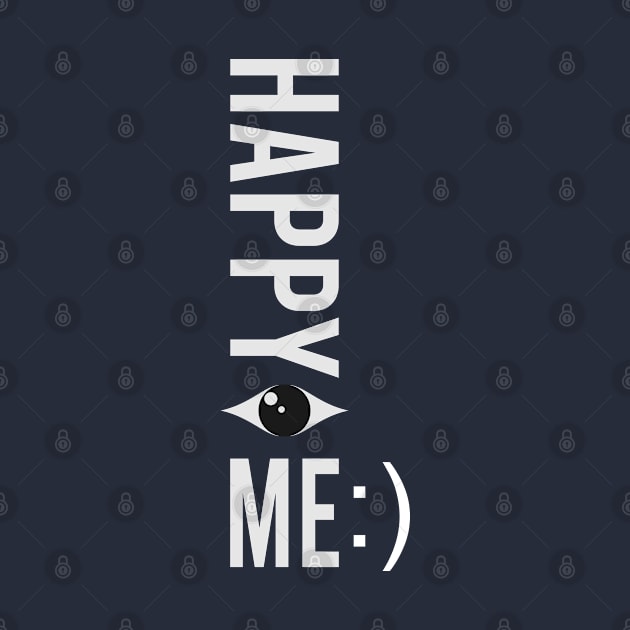 Happy Me by Markyartshop