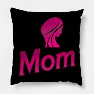 Mom Pillow