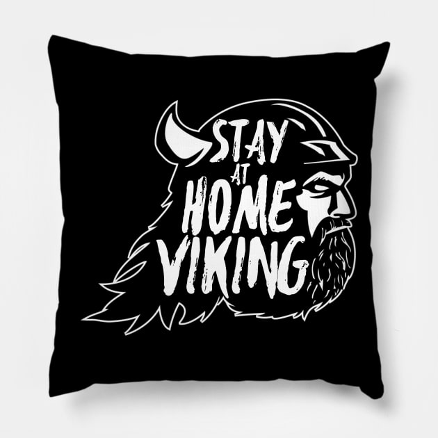 Stay at Home Viking Pillow by Contentarama