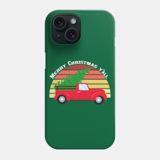 Merry Christmas Y'all Red Truck Phone Case