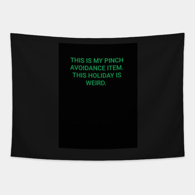 Pinch Avoidance Item Tapestry by DancingCreek