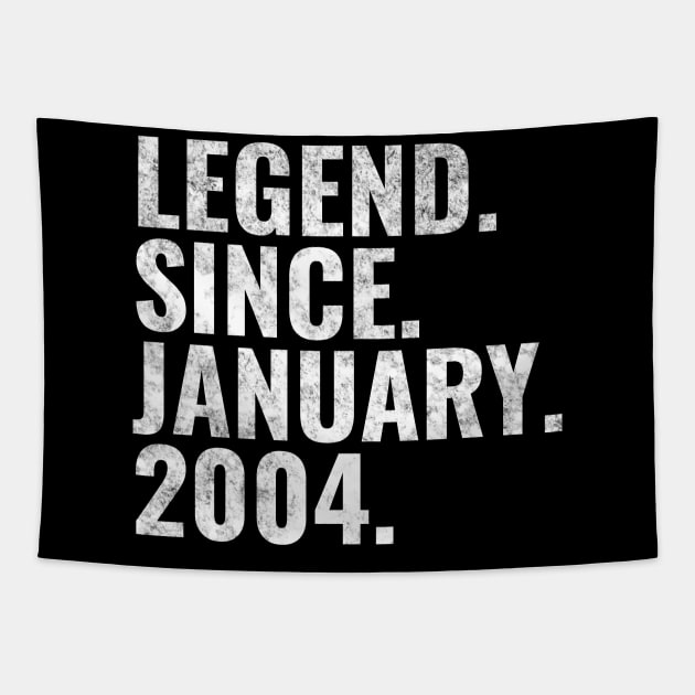 Legend since January 2004 Birthday Shirt Happy Birthday Shirts Tapestry by TeeLogic