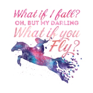 Quote Typography - What if you Fly? T-Shirt