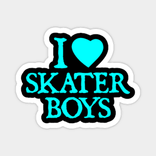 I Love Skater Boys Magnet