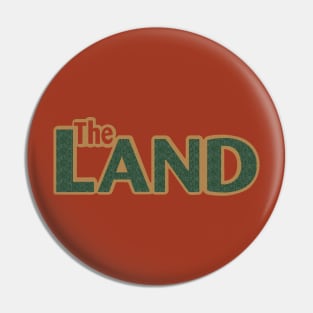 The Land Pavilion Pin