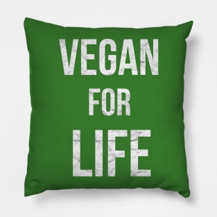 VEGAN FOR LIFE Pillow