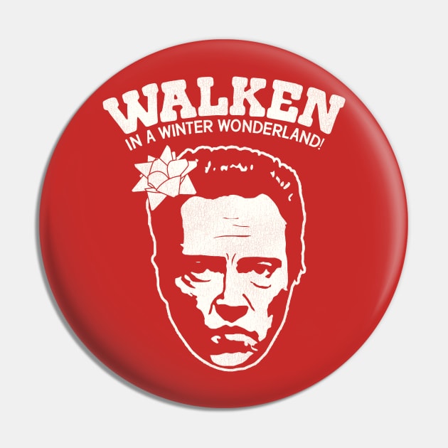 Walken in a Winter Wonderland Pin by darklordpug