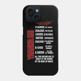 Yahawashi was Feared and Loved Tee| Sons of Thunder Phone Case