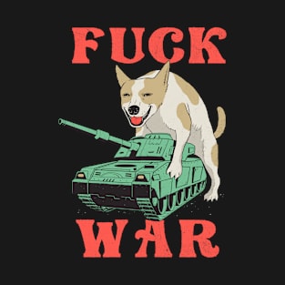 F War T-Shirt