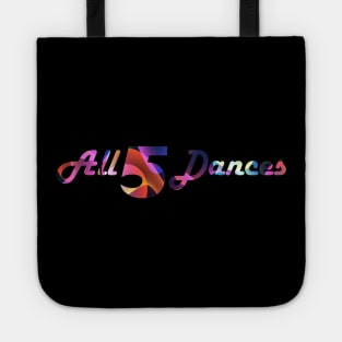 All 5 Dances Tote