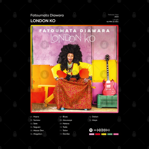 Fatoumata Diawara - London Ko Tracklist Album by 80sRetro