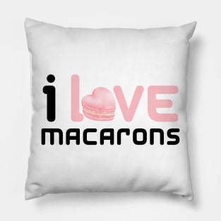 I Love Macarons Pillow