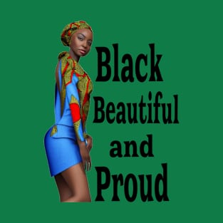 Black and Beautiful T-Shirt