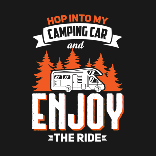 Exciting drive in camping car T-Shirt