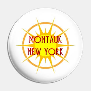 Life's a Beach: Montauk, New York Pin