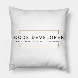 Code Developer Passionate Stressed Confused Pillow