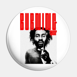 Burning Spear -- Aesthetic Fan Art Design Pin