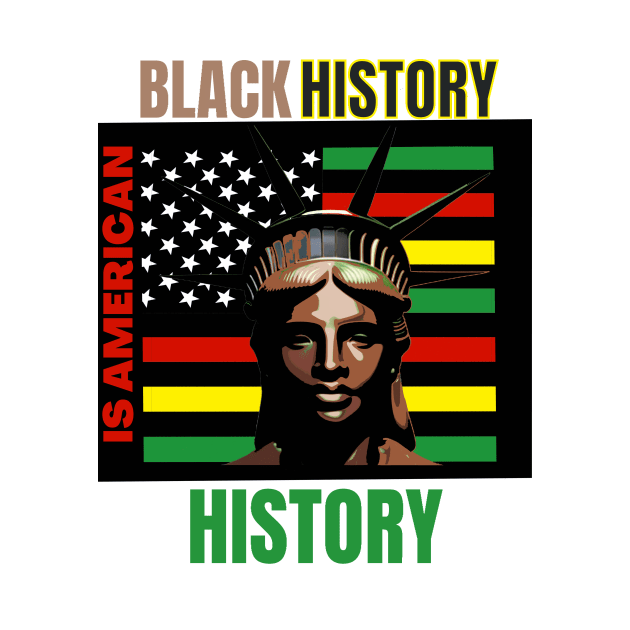 Black history is American history by Jam3x