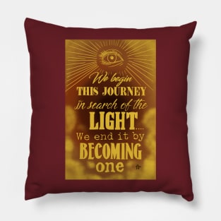 Become the light Pillow