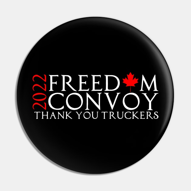 Freedom Convoy 2022 Canadian Convoy Thank You Truckers Pin by Ene Alda