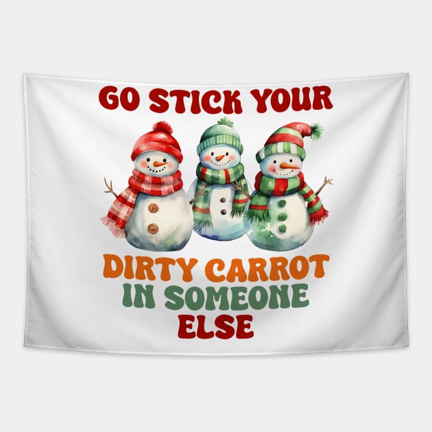 Go stick your dirty carrot in someone else Tapestry by MZeeDesigns