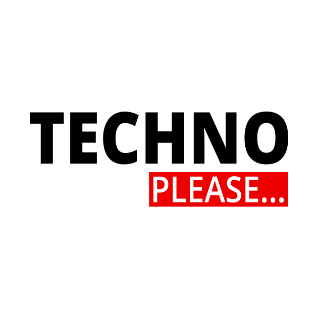 TECHNO PLEACE - Music EDM by shirts.for.passions