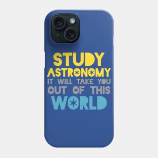 Study Astronomy Phone Case