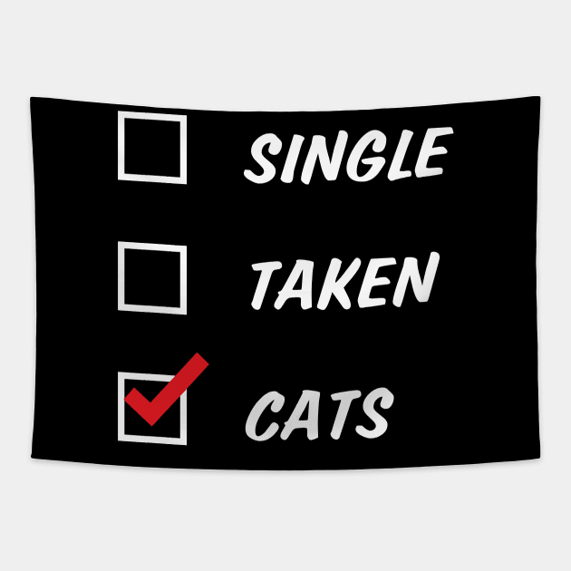 Single Taken or Cats Tapestry by NovaTeeShop