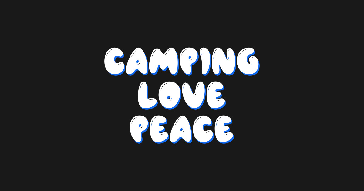 Free Free 220 Peace Love Camping Svg Free SVG PNG EPS DXF File