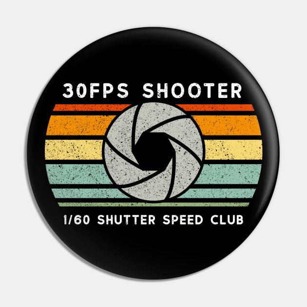 30FPS Shooter Vlogger Gift for Photographer Videographer Pin by Slow Creative