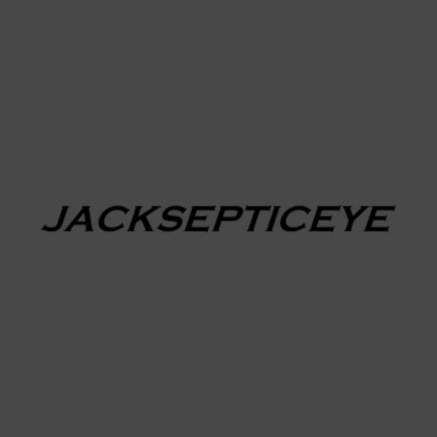 Jacksepticeye Name Jacksepticeye T Shirt Teepublic De