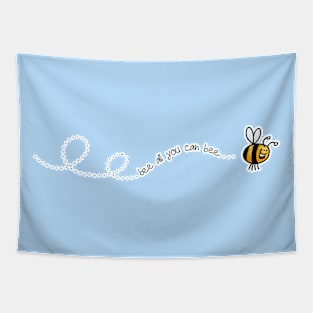 Bee All You Can Bee Tapestry