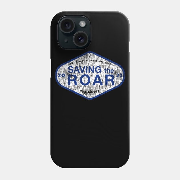 SAVING THE ROAR Phone Case by AllAmerican