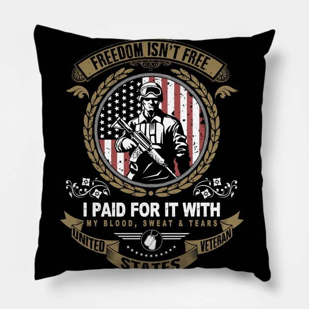 freedom isn't free Pillow by RamsApparel08