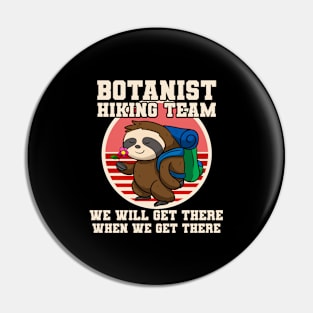 Botanist Hiking Team Sloth Pin