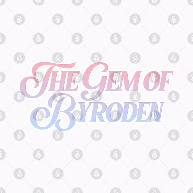 the gem of byroden by dinah-lance