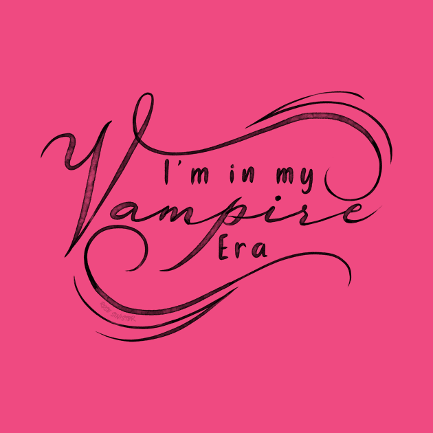 Vampire Era Elegant Calligraphy by NOLA Bookish Vamp